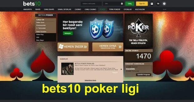 bets10 poker ligi ne zaman