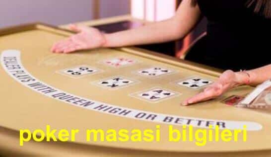 poker masası bilgileri