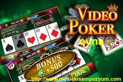 video poker oyna oyunları